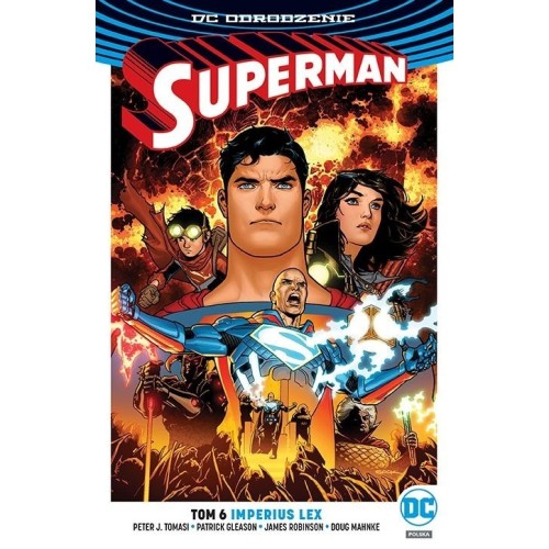 Superman. Imperius Lex. Tom 6 Komiksy z uniwersum DC Egmont