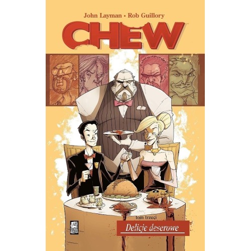 Chew T.3 Delicje deserowe Komiksy kryminalne Mucha Comics