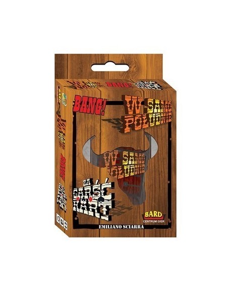 BANG! W SAMO POŁUDNIE, ZA GARŚĆ KART Pozostałe gry Bard Centrum Gier