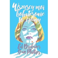 Wszyscy moi bohaterowie to ćpuny Komiksy Obyczajowe Mucha Comics