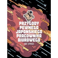 Przygody pewnego japońskiego pracownika biurowego Komiksy Przygodowe Timof i cisi wspólnicy