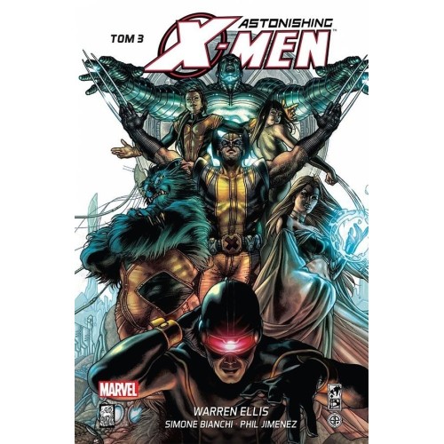 Astonishing X-Men T.3 Komiksy z uniwersum Marvela Mucha Comics