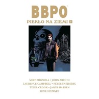 BBPO. Piekło na Ziemi. Tom 3 Komiksy fantasy Egmont