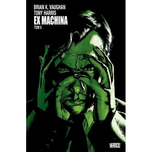 Ex Machina. Tom 5 Komiksy fantasy Egmont