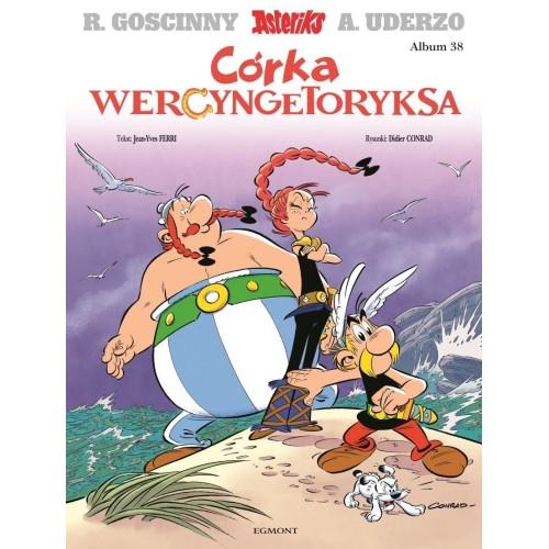 Asteriks.Album 38 Córka Wercyngetoryksa Komiksy dla dzieci i młodzieży Egmont