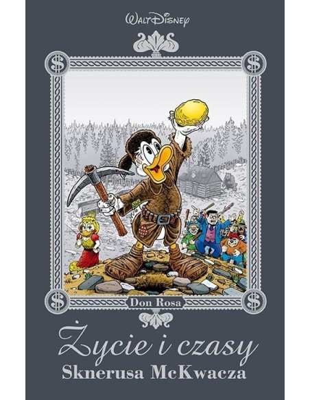 Życie i czasy Sknerusa McKwacza Komiksy dla dzieci i młodzieży Egmont