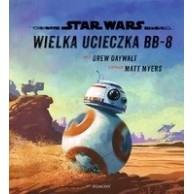 Star Wars. Wielka ucieczka BB-8