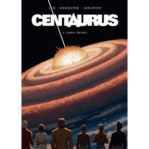 Centaurus T.5 Ziemia śmierci Komiksy fantasy Timof i cisi wspólnicy