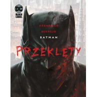 Batman. Przeklęty Komiksy z uniwersum DC Egmont
