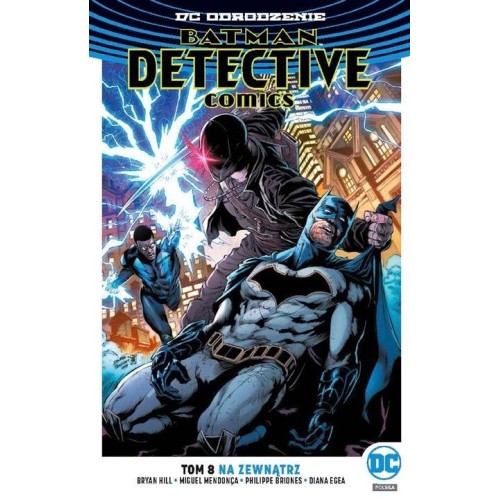 Batman Detective Comics - Na zewnątrz. Tom 8 Komiksy z uniwersum DC Egmont