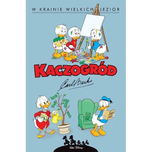 Kaczogród - 6 - W krainie wielkich jezior i inne historie z lat 1956-1957 Komiksy pełne humoru Egmont