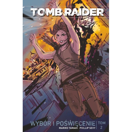 Tomb Raider - 2 - Wybór i poświęcenie Komiksy Przygodowe Scream Comics