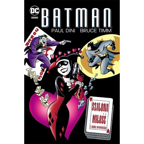 Batman - Szalona miłość i inne opowieści Komiksy z uniwersum DC Egmont
