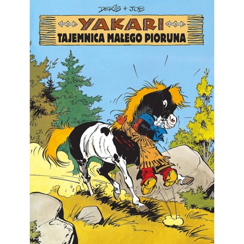 Yakari - 6 - Tajemnica Małego Pioruna. Komiksy pełne humoru Egmont