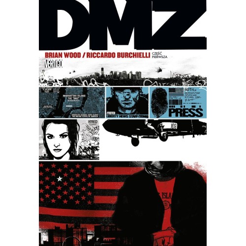 DMZ – Strefa zdemilitaryzowana. Tom 1 Komiksy sensacyjne i thrillery Egmont