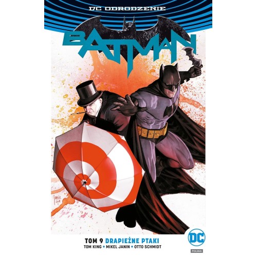 Batman - 9 - Drapieżne ptaki. Komiksy z uniwersum DC Egmont