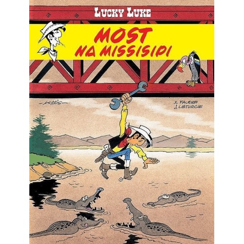 Lucky Luke - 63 - Most na Missisipi Komiksy pełne humoru Egmont