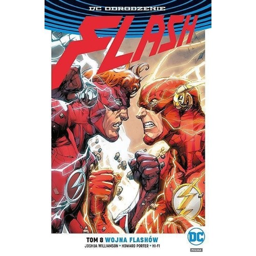 Odrodzenie - Flash - 8 - Wojna Flashów Komiksy z uniwersum DC Egmont