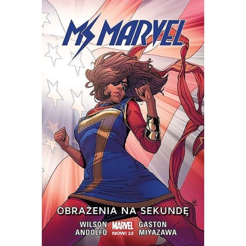 Ms Marvel - 7 - Obrażenia na sekundę Komiksy z uniwersum Marvela Egmont