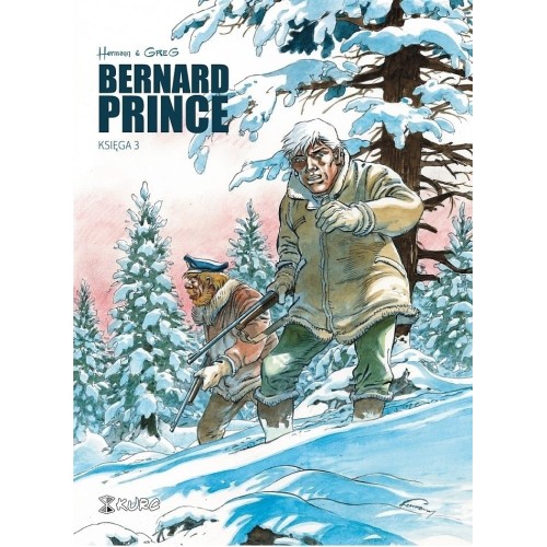 Bernard Prince - wyd. zbiorcze tom 3 Komiksy Przygodowe Kurc