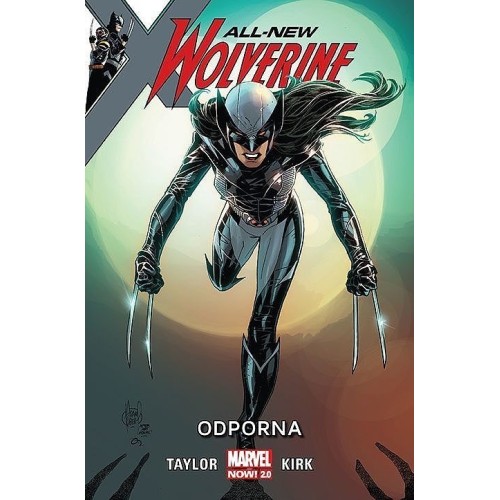 All-New Wolverine - 4 - Odporna Komiksy z uniwersum Marvela Egmont