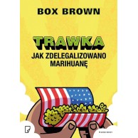 Trawka. Jak zdelegalizowano marihuanę Komiksy Obyczajowe Marginesy