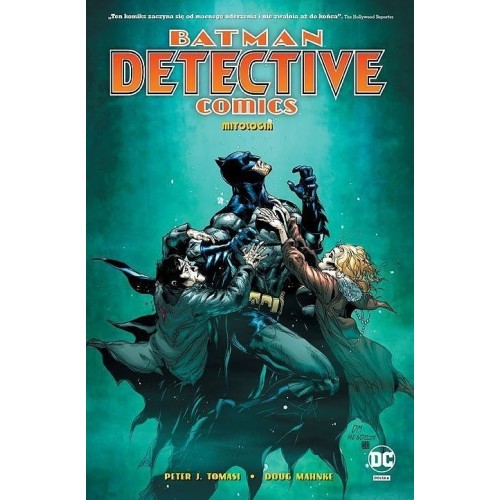 Batman – Detective Comics – Mitologia. Tom 1 Komiksy z uniwersum DC Egmont