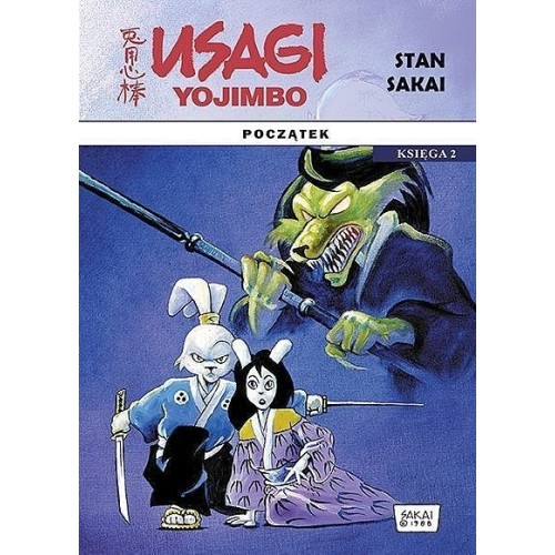 Usagi Yojimbo - Początek. Księga 2 Komiksy dla dzieci i młodzieży Egmont
