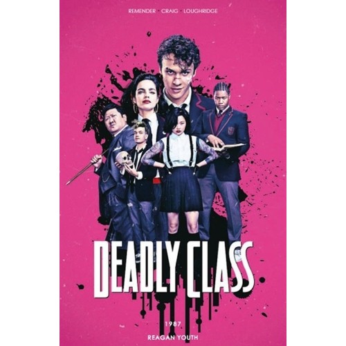Deadly Class - 1 - 1987. Regan Youth (okładka filmowa) Komiksy sensacyjne i thrillery Non Stop Comics