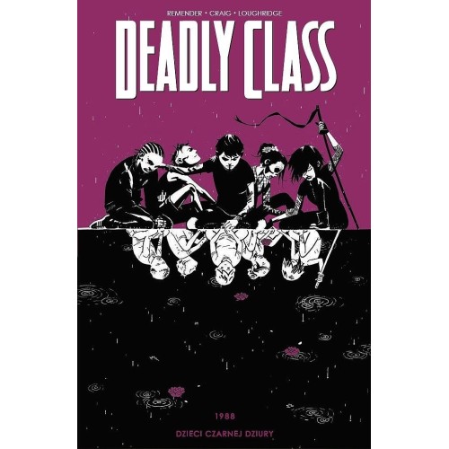 Deadly Class - 2 - 1988 Dzieci czarnej dziury Komiksy sensacyjne i thrillery NonStopComics