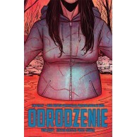 Odrodzenie (Revival) - 8 - Zostań jeszcze przez chwilę Komiksy grozy NonStopComics