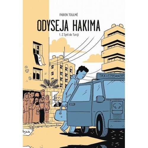 Odyseja Hakima - 1 - Z Syrii do Turcji Komiksy Obyczajowe Non Stop Comics