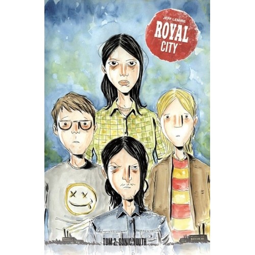 Royal City - 2 - Sonic Youth Komiksy Obyczajowe NonStopComics