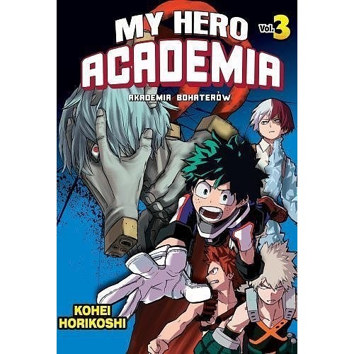 My Hero Academia - Akademia bohaterów - 3. shounen Waneko