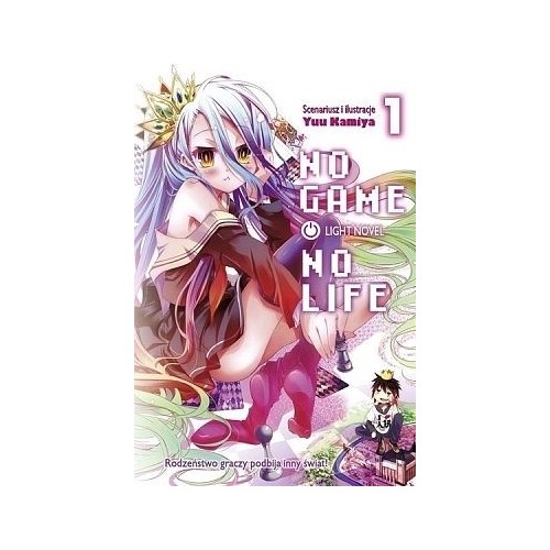 No Game No Life - 1 (light novel). Light novel Waneko