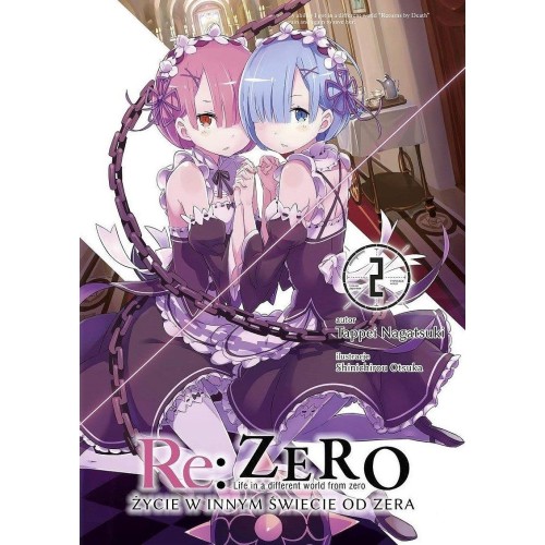Re: Zero - Życie w innym świecie od zera - 2 Light novel Waneko