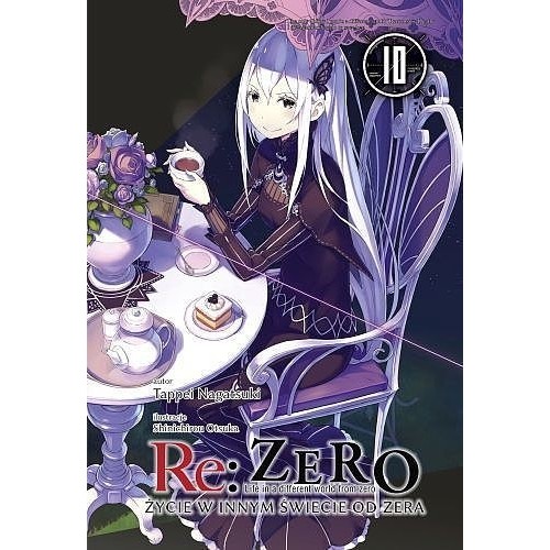 Re: Zero - Życie w innym świecie od zera - 10 Light novel Waneko