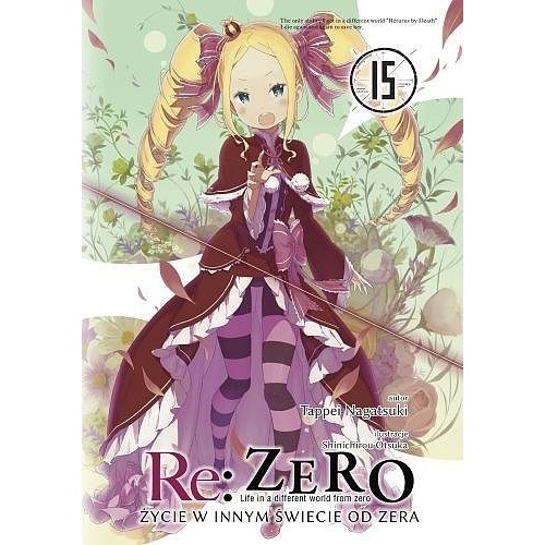 Re: Zero - Życie w innym świecie od zera - 15 Light novel Waneko