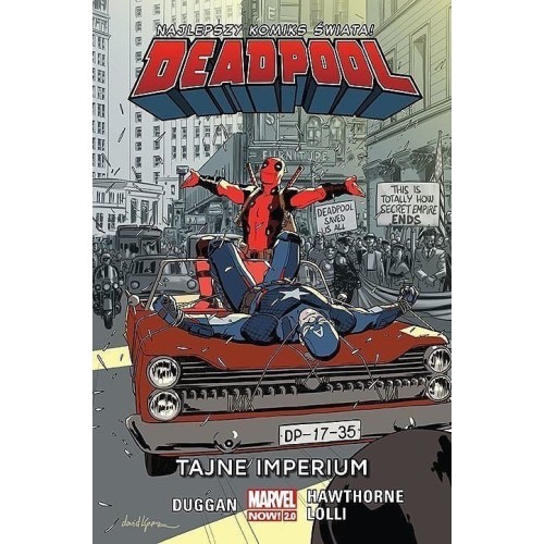 Deadpool - 10 - Tajne imperium. Komiksy z uniwersum Marvela Egmont