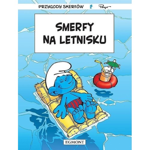 Smerfy - 27 - Smerfy na letnisku Komiksy dla dzieci i młodzieży Egmont
