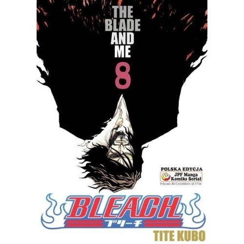 Bleach - 8 - The Blade and Me Shounen JPF - Japonica Polonica Fantastica