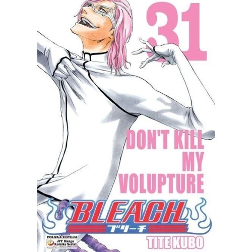 Bleach - 31 - Don't Kill My Volupture Shounen JPF - Japonica Polonica Fantastica