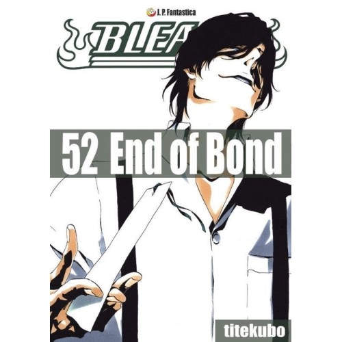 Bleach - 52 - End of Bond Shounen JPF - Japonica Polonica Fantastica