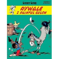 Lucky Luke - 19 - Rywale z Painful Gulch Komiksy pełne humoru Egmont