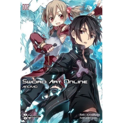 Sword Art Online - 2 - Aincrad - 2 Light novel Kotori