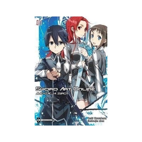 Sword Art Online - 11 - Alicyzacja: Zwrot Light novel Kotori