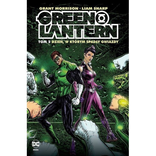 Green Lantern - 2 - Dzień, w którym spadły gwiazdy. Komiksy z uniwersum DC Egmont