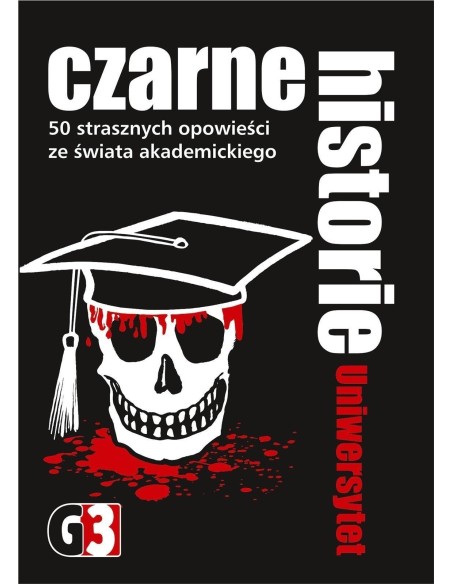Czarne historie - Uniwersytet Imprezowe G3