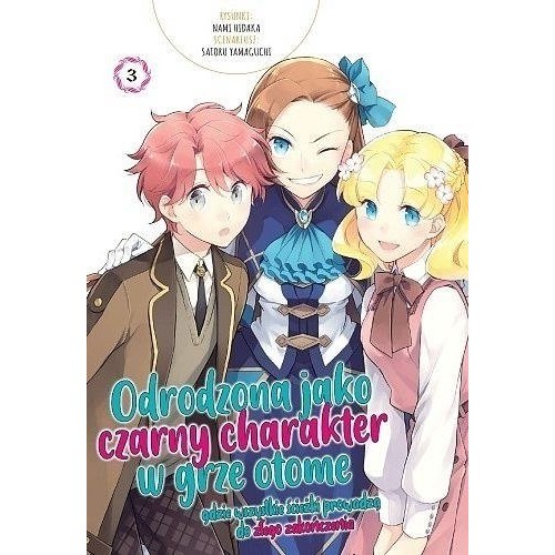 Odrodzona jako czarny charakter w grze otome, gdzie wszystkie ścieżki prowadzą do złego zakończenia - 3 Shoujo Waneko