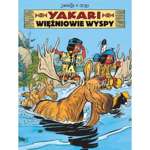 Yakari - 9 - Więźniowie wyspy Komiksy pełne humoru Egmont